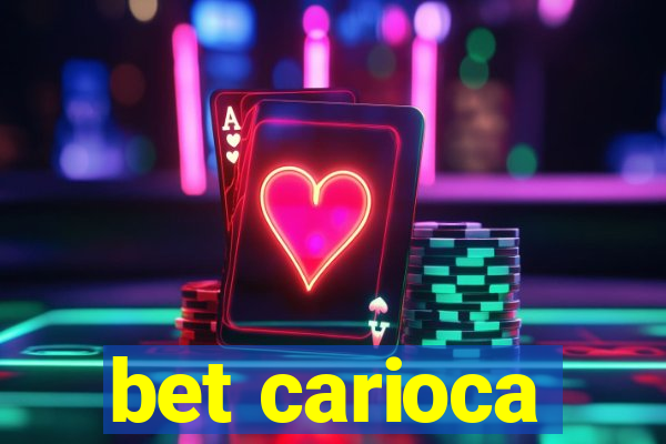 bet carioca